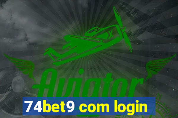 74bet9 com login